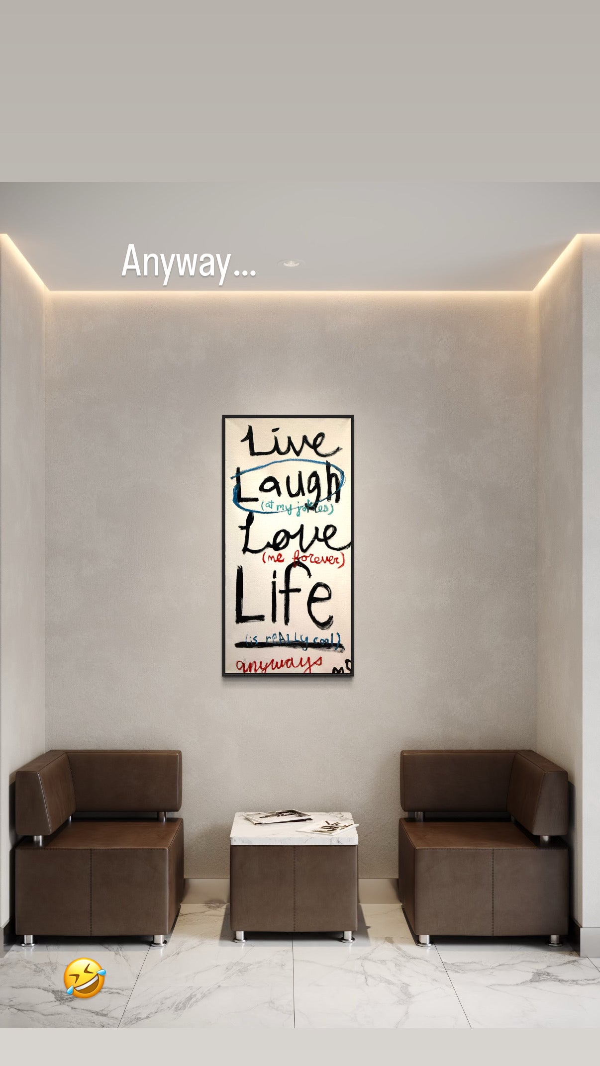 LIVE LAUGH LOVE LIFE LUST LET GO .