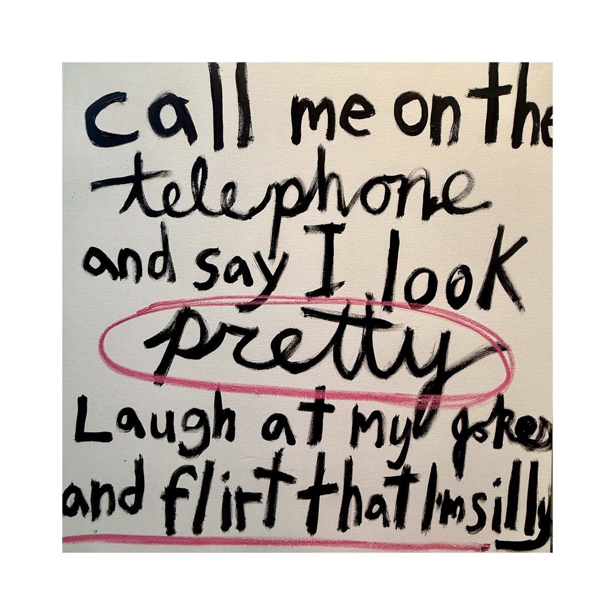 text art print titled call me and laugh featuring handwritten bold text and pink circle underlines on paper.